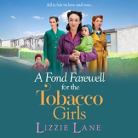 A_Fond_Farewell_for_the_Tobacco_Girls